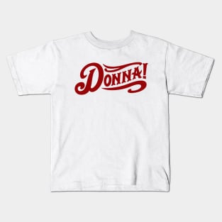 Donna Kids T-Shirt